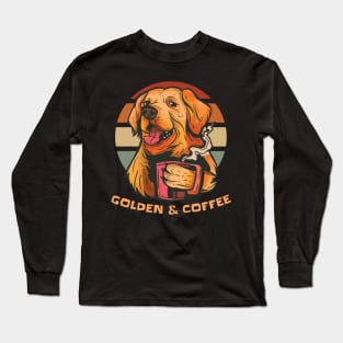 coffee and golden retriever golden retrievers life is golden Long Sleeve T-Shirt